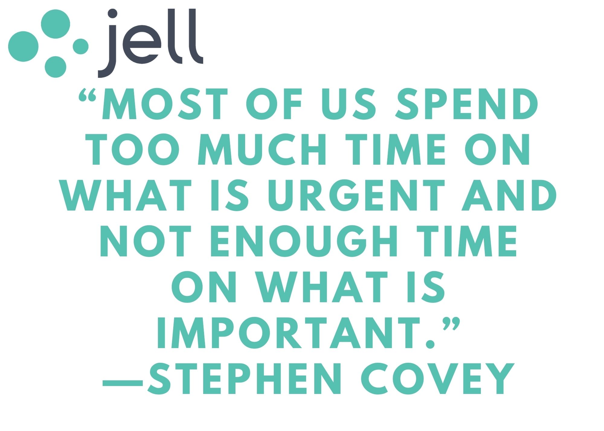 stephen covey inspiring quote about remote work